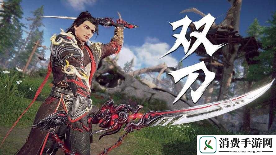 永劫无间双刀有哪些招式永劫无间双刀全招式效果一览
