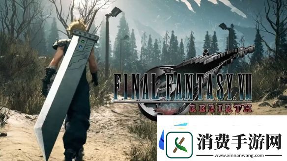 最终幻想7重生PC版好评如潮！部分玩家抱怨优化问题