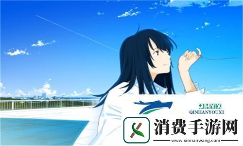 激情澎湃！十九岁暴躁少女csgo免费观看挑战自我