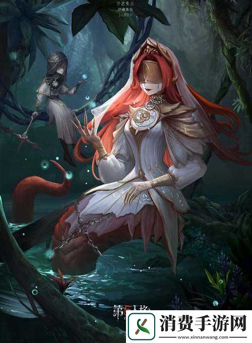 第五人格梦之女巫如何掌控全局-控场玩法攻略及未来变革悬念