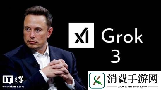 地球上最聪明的AI！马斯克宣布Grok-3将于2月18日发布