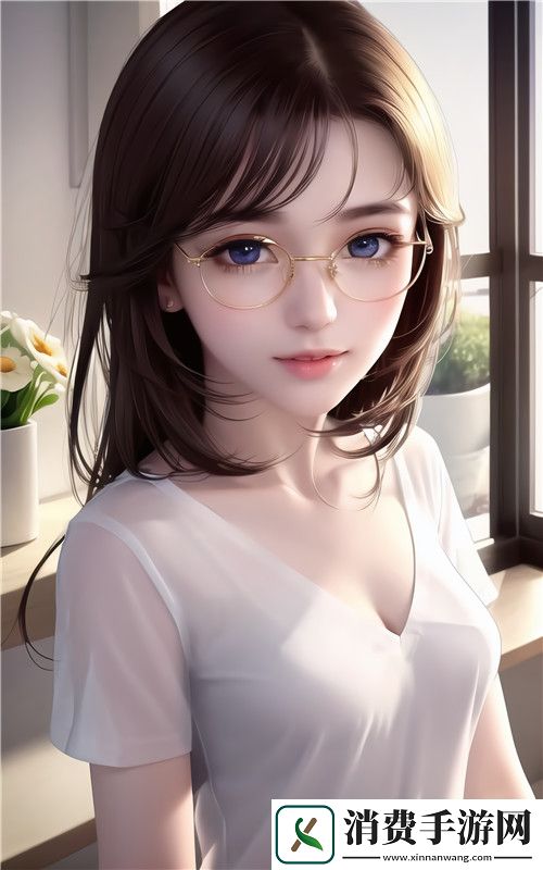 怎么磨桌角到失禁-一场生活中的奇异挑战
