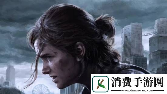 最后生还者2：复刻版PC首秀在线数不及前作-索尼移植策略遇冷
